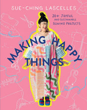 Load image into Gallery viewer, Making Happy Things Book