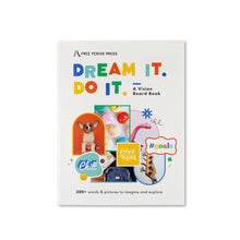 Load image into Gallery viewer, Dream It. Do It. A Kids Vision Board Book