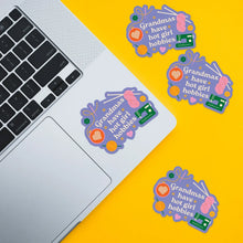 Load image into Gallery viewer, Grandma's Have Hot Girl Hobbies Sticker
