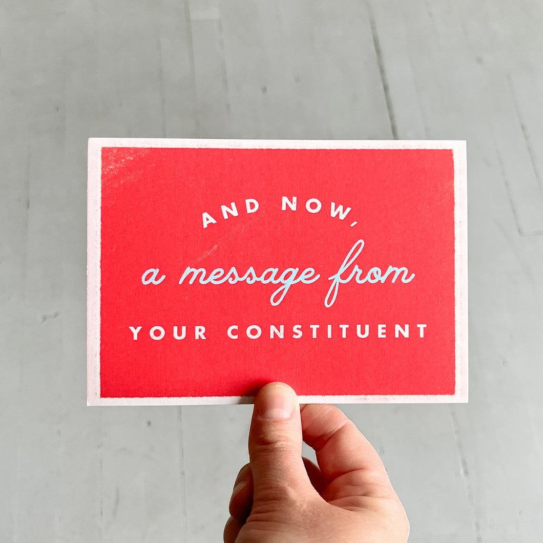 A Message from Your Constituent Political Action Postcard