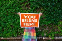 Load image into Gallery viewer, You Belong Here Wall Hanging

