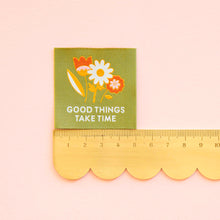 Load image into Gallery viewer, Good Things Take Time Woven Sewing and Quilting Labels
