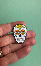 Load image into Gallery viewer, Sugar Skull Enamel Pin
